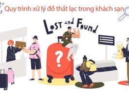 Quy trình xử lý đồ thất lạc trong khách sạn